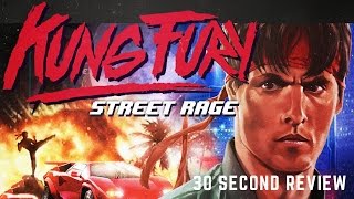 30 SECOND REVIEWS: Kung Fury: Street Rage - More like FUNry