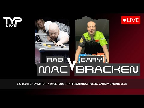 Rab Mac v Gary Bracken / £20,000 Money Match / Race to 25 International Rules / Antrim Sports Club