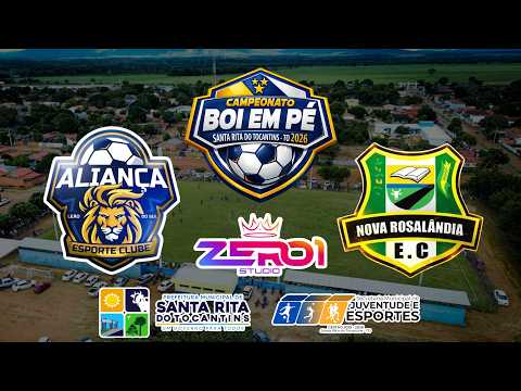 AO VIVO | BOI EM PÉ 2026 | ALIANÇA EC X NOVA ROSALÂNDIA EC