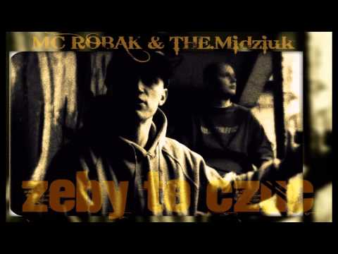 MC Robak - Żeby to czuć (GFP 2011)