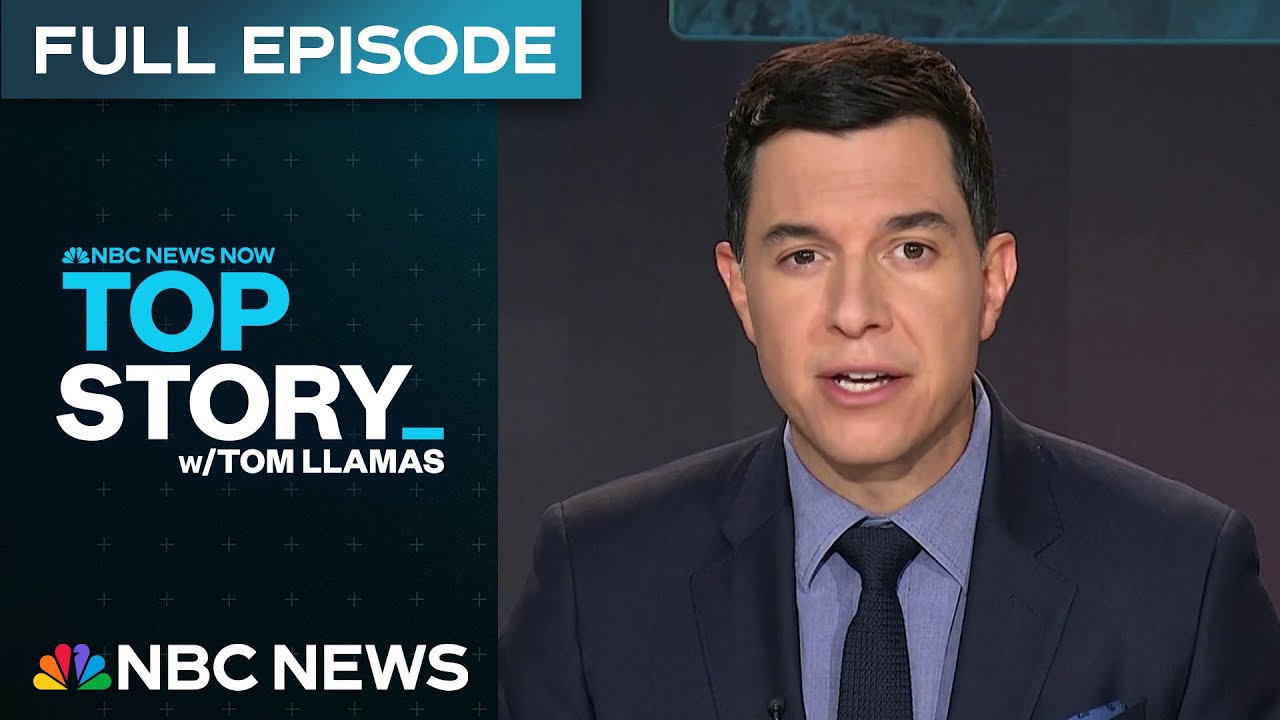 Top Story with Tom Llamas - June 25 | NBC News NOW