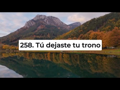 🔴¡NUEVO! Himno Adventista 258 - Tú dejaste tu trono Cantado 2025