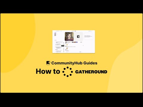 How to use Gatheround to bring your community together