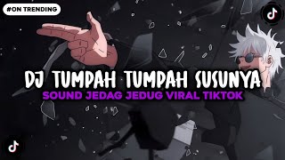 Download lagu DJ TUMPAH TUMPAH SUSUNYA CAKEP TAPI SAYANG JADI BEBAN KELUARGA SLOWED MENGKANE VIRAL TIKTOK TERBARU! mp3