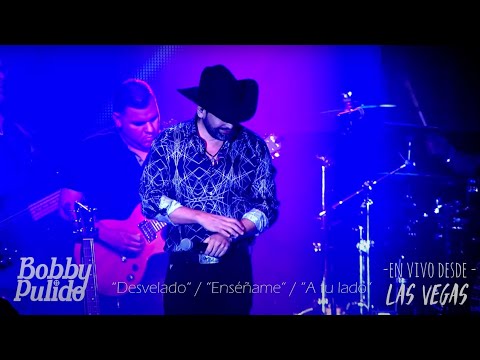 Bobby Pulido - Medley Desvelado/ Enséname/ A Tu Lado (En Vivo desde Las Vegas)