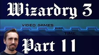 Wizardry III: Legacy of Llylgamyn Part 11 - Exploring the Classic RPG | Video Games Over Time