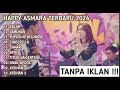 HAPPY ASMARA FULL ALBUM TERBARU 2024 - VIDEO CLIP - TANPA IKLAN | KALAH, LAMUNAN, SAMAR, APIK