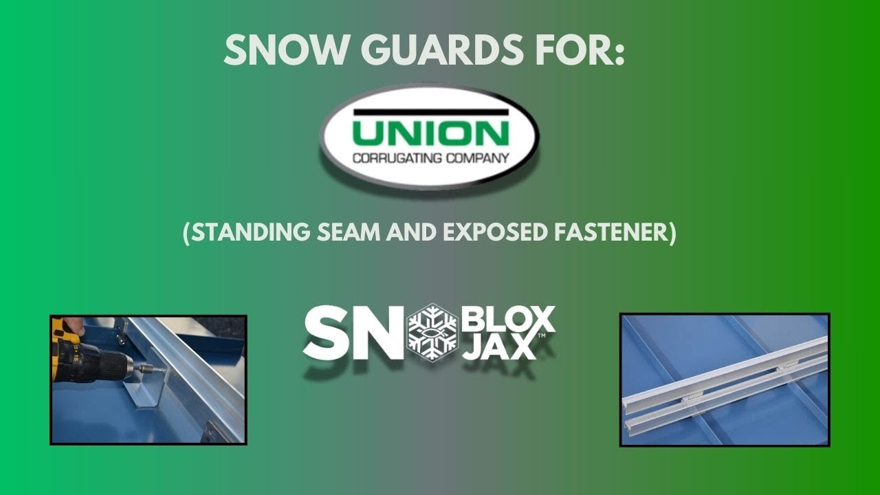 Will Snow Guards Work with Union Corrugating Panels? WATCH BEFORE YOU INSTALL!