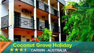Coconut Grove Holiday Apartments - Darwin Hotels, Australia