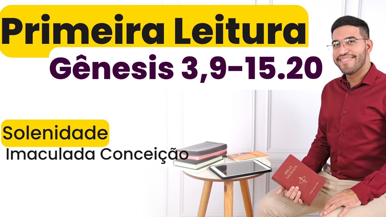 Primeira Leitura | Gênesis 3,9-15.20 | Imaculada Conceição | 08/12/2024