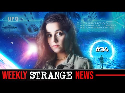 , title : 'STRANGE NEWS of the WEEK - 34 | Mysterious | Universe | UFOs | Paranormal'