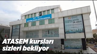 ATASEM kursları sizleri bekliyor