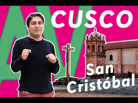 SAPANTIANA Y EL BARRIO DE SAN CRISTOBAL EN CUSCO