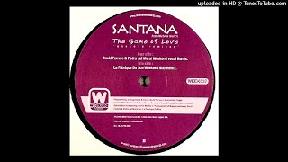 Santana Feat. Michelle Branch - The Game Of Love (La Fabrique Du Son Weekend Dub Remix)
