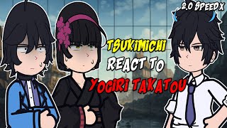 Tsukimichi Moonlit Fantasy react to Yogiri Takatou | Put in 2X - GC
