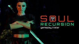 Soul Recursion | Gameplay Trailer