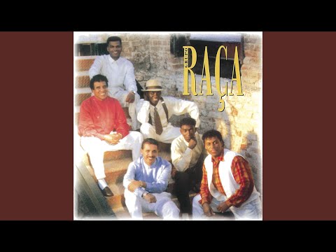 O meu destino é ela - Grupo Raça