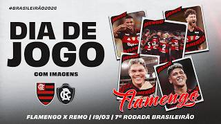 🔴 AO VIVO: FLAMENGO x REMO | COM IMAGENS PARA FORA DO BRASIL | BRASILEIRÃO (19/03/26)