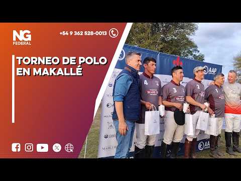 NG FEDERAL - TORNEO DE POLO EN MAKALLÉ -  CHACO