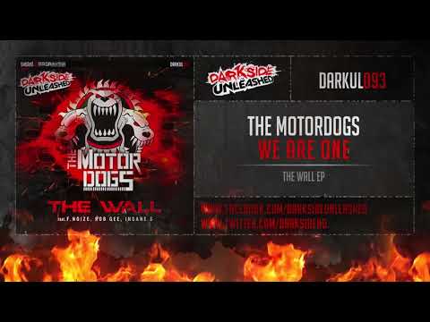 The Motordogs - We Are One