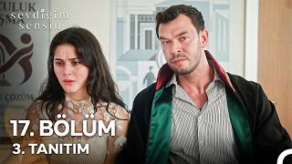 Sevdiğim Sensin 17. Bölüm 3. Tanıtım
