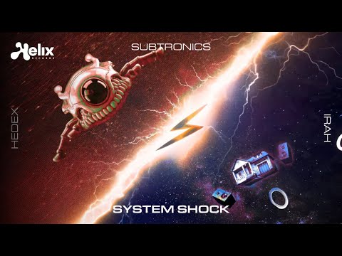 Subtronics, Hedex, IRAH - System Shock (Visualizer) [Helix Records]