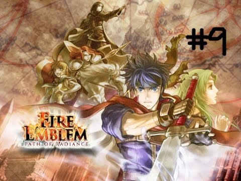 Fire Emblem Path of Radiance Normal Walkthrough Pt. 9: Mia joins the mercenaries