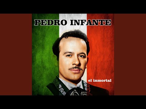 Un Mundo Raro - Pedro Infante