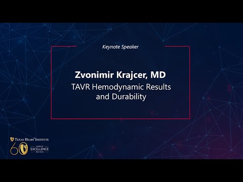 Keynote: TAVR Hemodynamic Results and Durability
