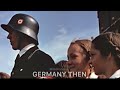 Germany Now vs Then | WW2 | Bloody mary edit