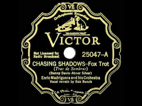 1935 Enric Madriguera - Chasing Shadows (Bob Bunch, vocal)