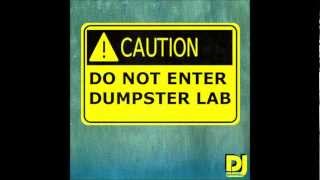 Dumpster Lab - DJ Patronize