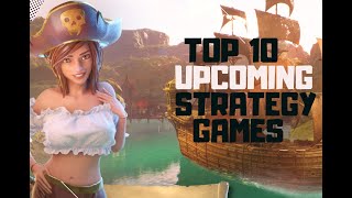 TOP 10 - MOST INTERESTING UPCOMING STRATEGY GAMES on STEAM  [REUPLOAD]