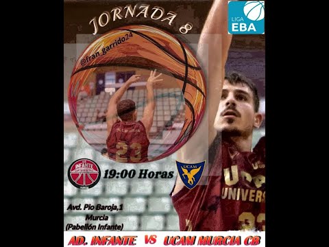 EBA AD INFANTE & UCAM MURCIA CB