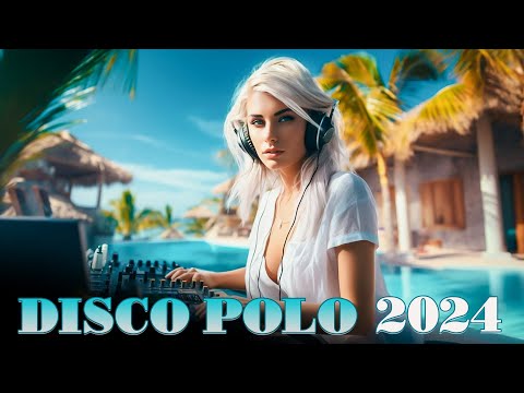 LATO WAKACJE 🌴🌞 Najlepsza Muzyka Disco Polo 2024 🌞🌞 Disco Polo 2024 🌴🌴 Mega Mix 2024