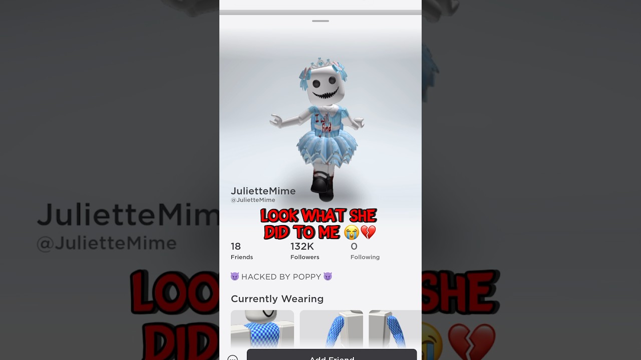 Poppy HACKED my account 😭💔