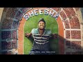 Sheesha - Official Video | Kambi Rajpuria | Latest Punjabi Songs 2024 | Kambi Rajpuria