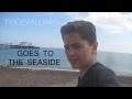 TVJOEWILLIAMS GOES TO THE SEASIDE DAY FIFTY HOLIDAY VLOG
