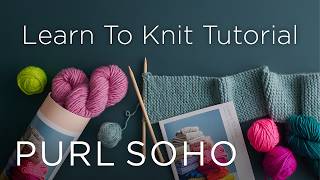 Learn To Knit | A Free Step-by-Step Tutorial