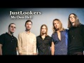 JustLookers - My Own Hell 