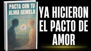 Pacta con tu alma gemela