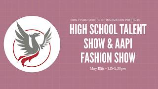 DTSOI High School Talent Show &. AAPI | May 19, 2026 @ 1:30 pm