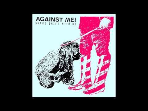 Against Me! - Haunting, Haunted, Haunts