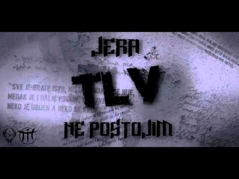 Jera(TLV) - Ne postojim