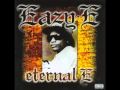 Eazy E - I'd Rather .... With You