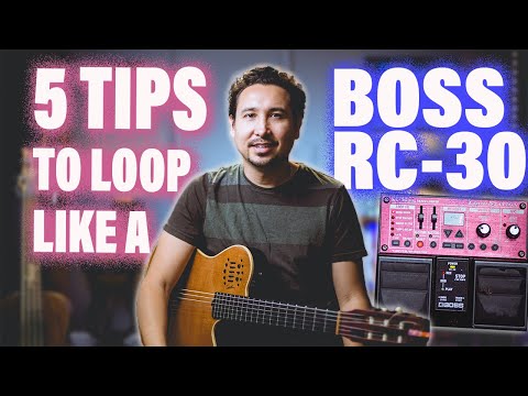 5 Tips  to Loop LIKE A BOSS RC-30