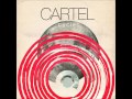 Cartel - 27 Steps
