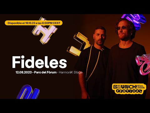 Fideles - Brunch Electronik Festival - 12.08.23 - Harmonik Stage