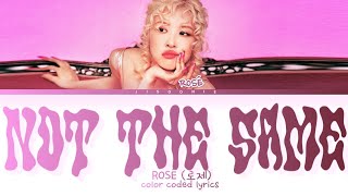 Download lagu ROSÉ not the same Lyrics (Color Coded Lyrics) mp3 Download lagu ROSÉ not the same Lyrics (Color Coded Lyrics) mp3