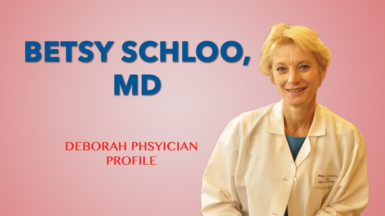 Meet Betsy Schloo, MD 